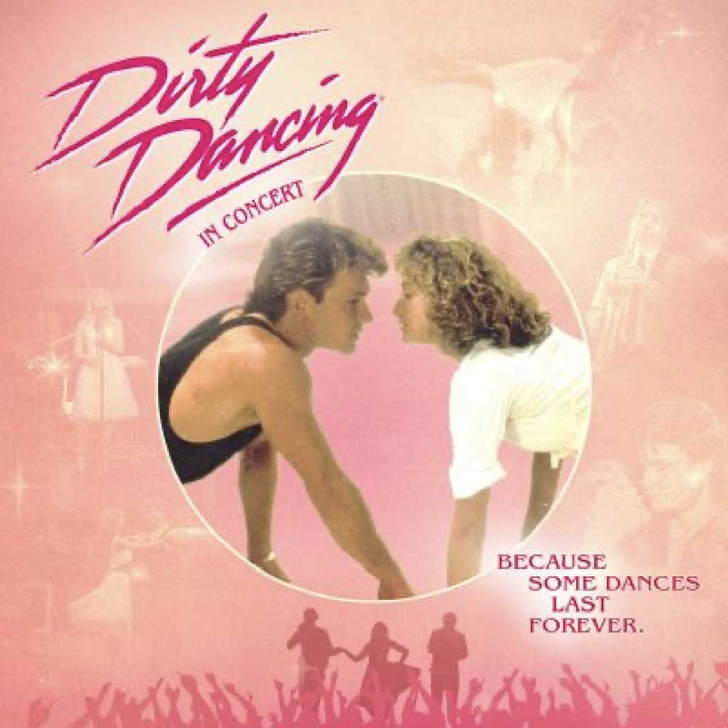 Dirty Dancing in Concert