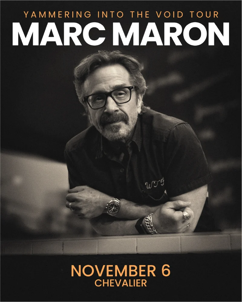 Marc Maron: Yammering into the Void Tour