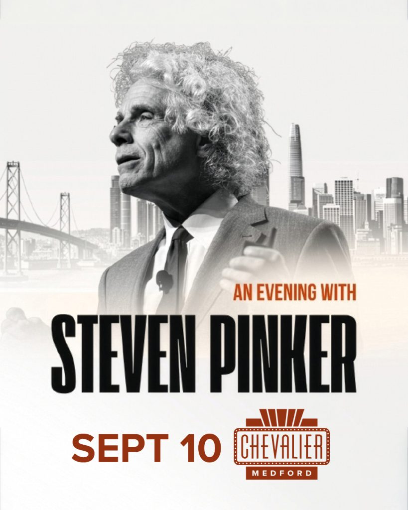 An Evening with Steven Pinker 4 An Evening with Steven Pinker