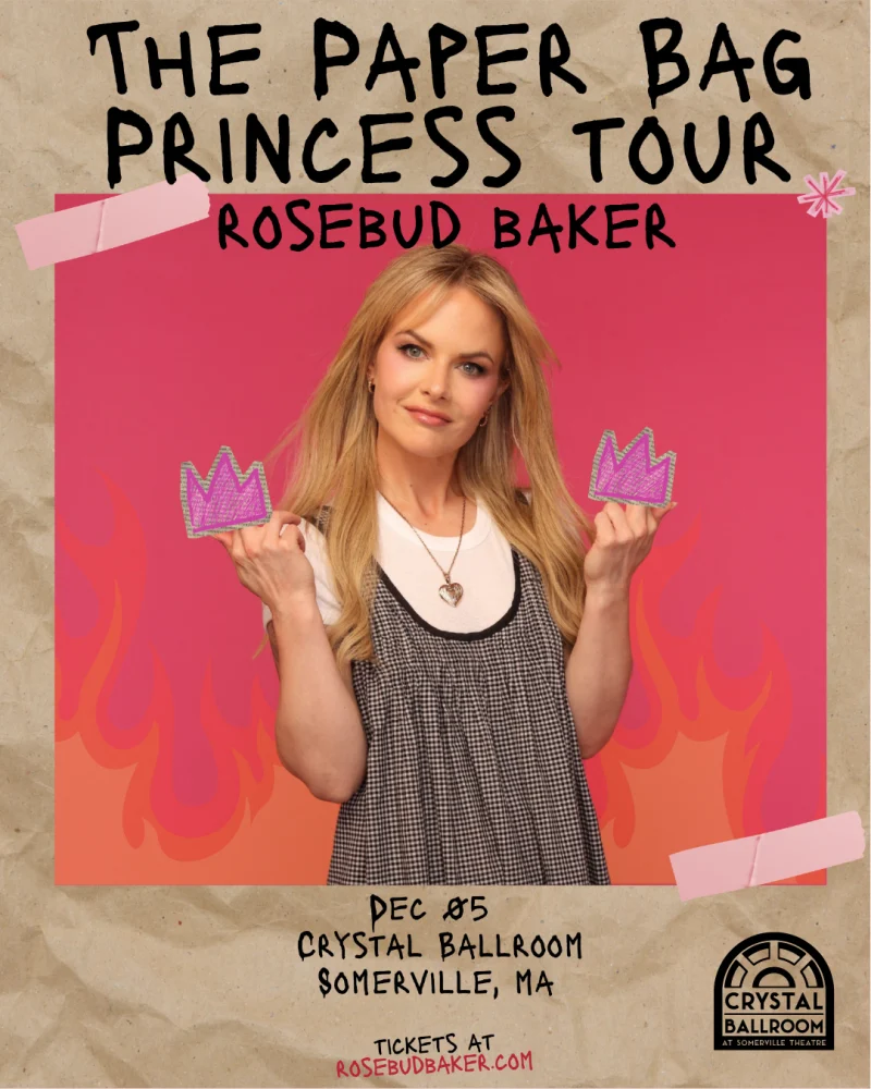 Rosebud Baker: Paper Bag Princess Tour
