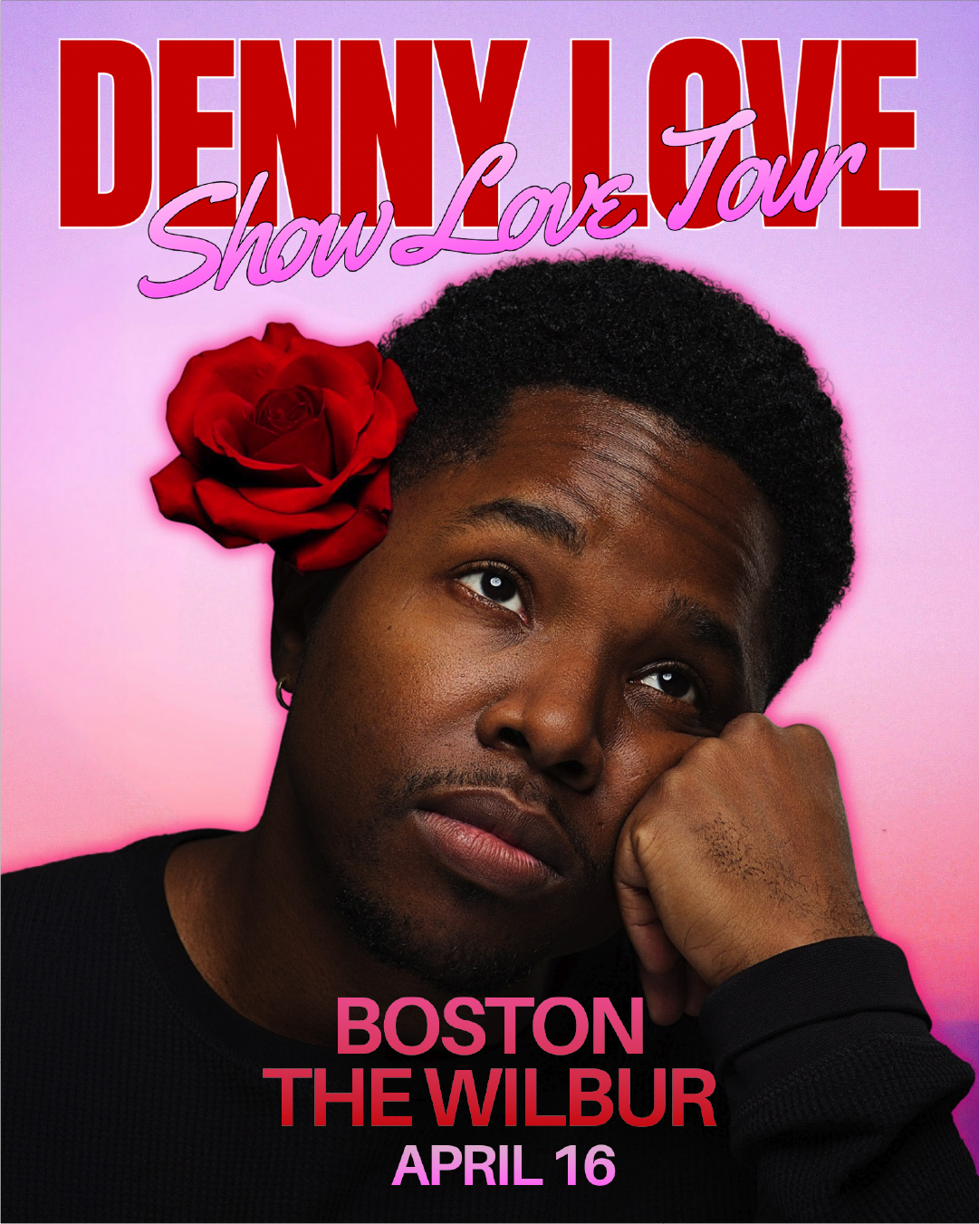Denny Love: Show Love Tour