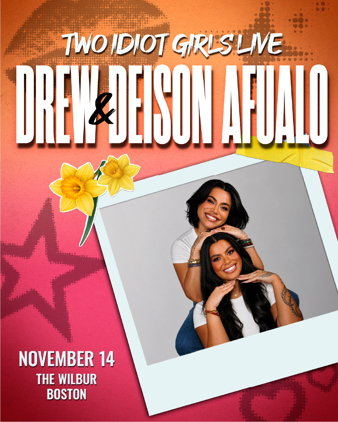 Drew and Deison Afualo Present: Two Idiot Girls LIVE