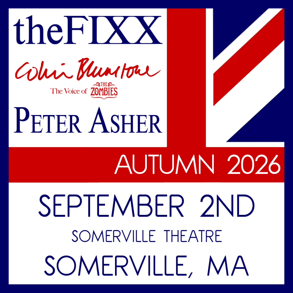 The FIXX, Colin Blunstone of the Zombies, and Peter Asher 3 The FIXX, Colin Blunstone of the Zombies, and Peter Asher