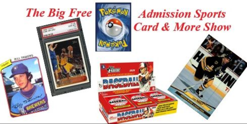 The Big Free Admission Sports Card & More Show