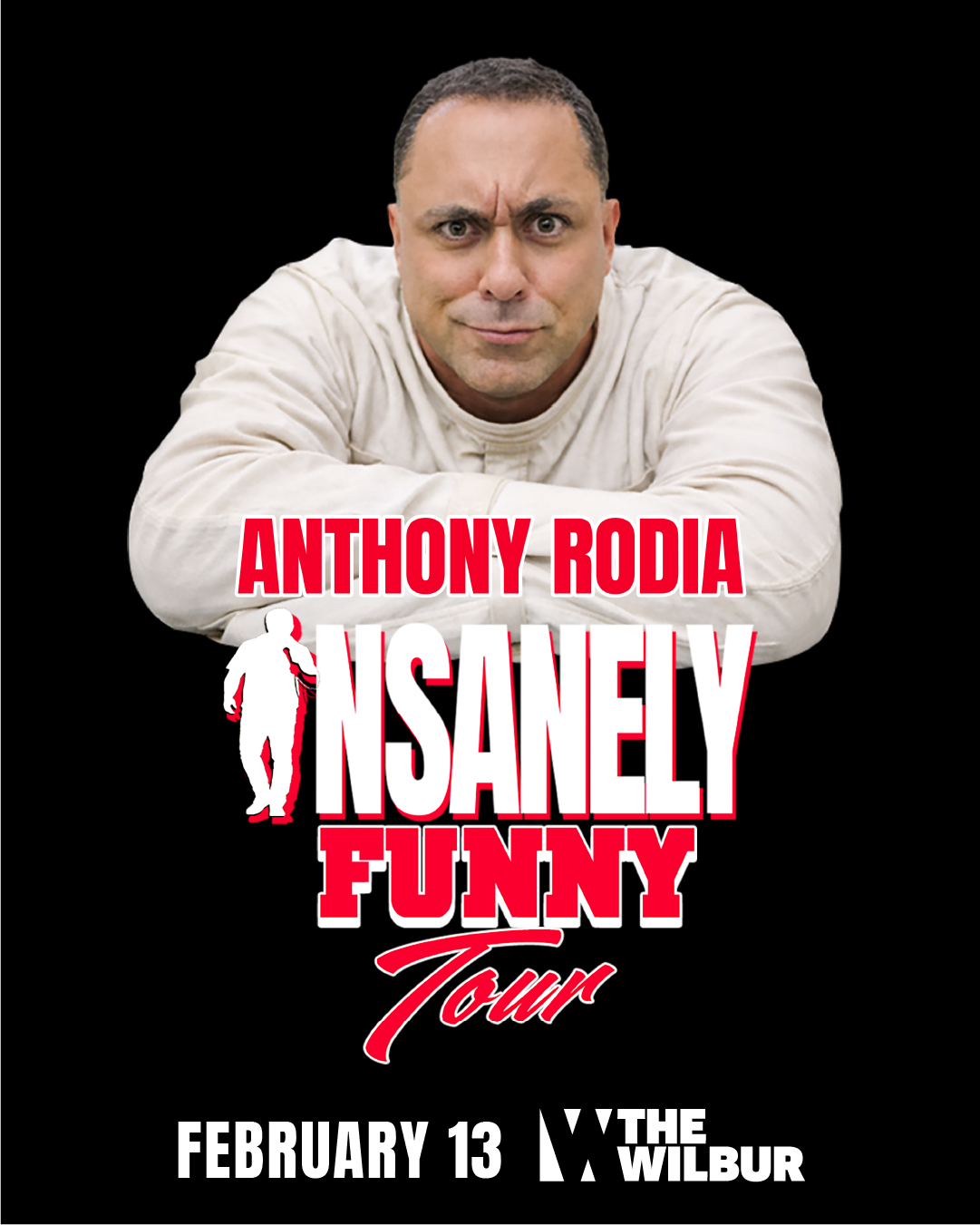 Anthony Rodia: Insanely Funny Tour