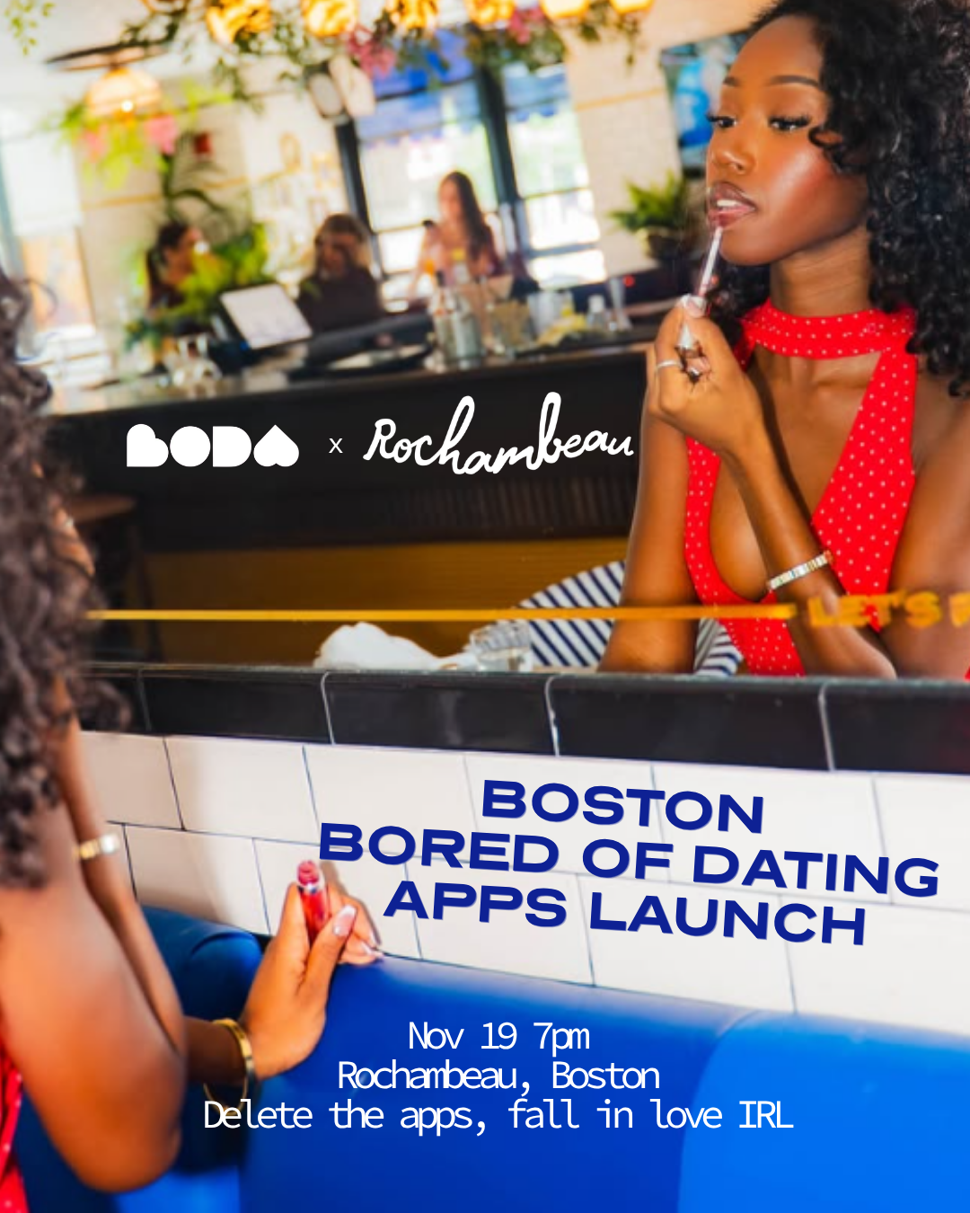 Anti-Dating App Singles Night – BODA Boston Launch