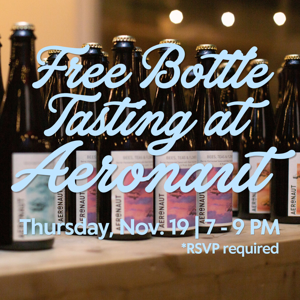 Free Bottle Tasting at Aeronaut – RSVP REQUIRED