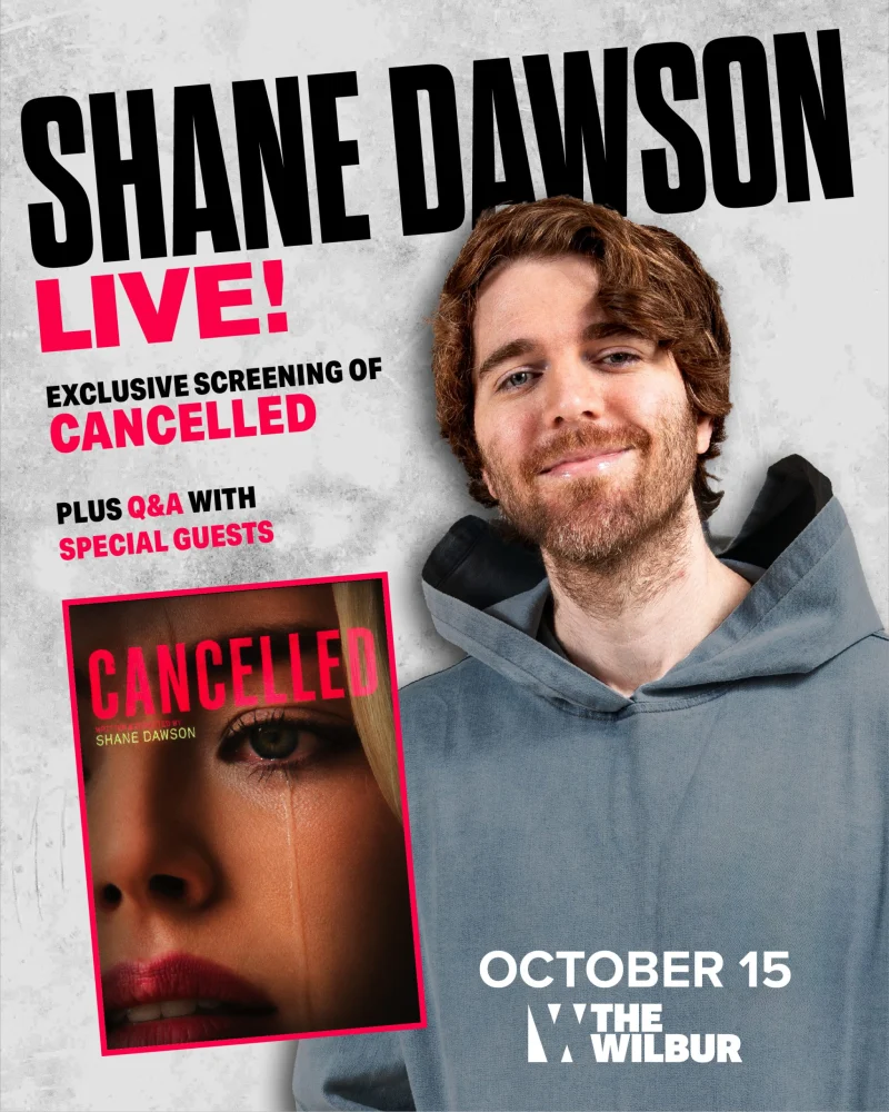 Shane Dawson Live! Exclusive Screening of “Cancelled” with Special Guests
