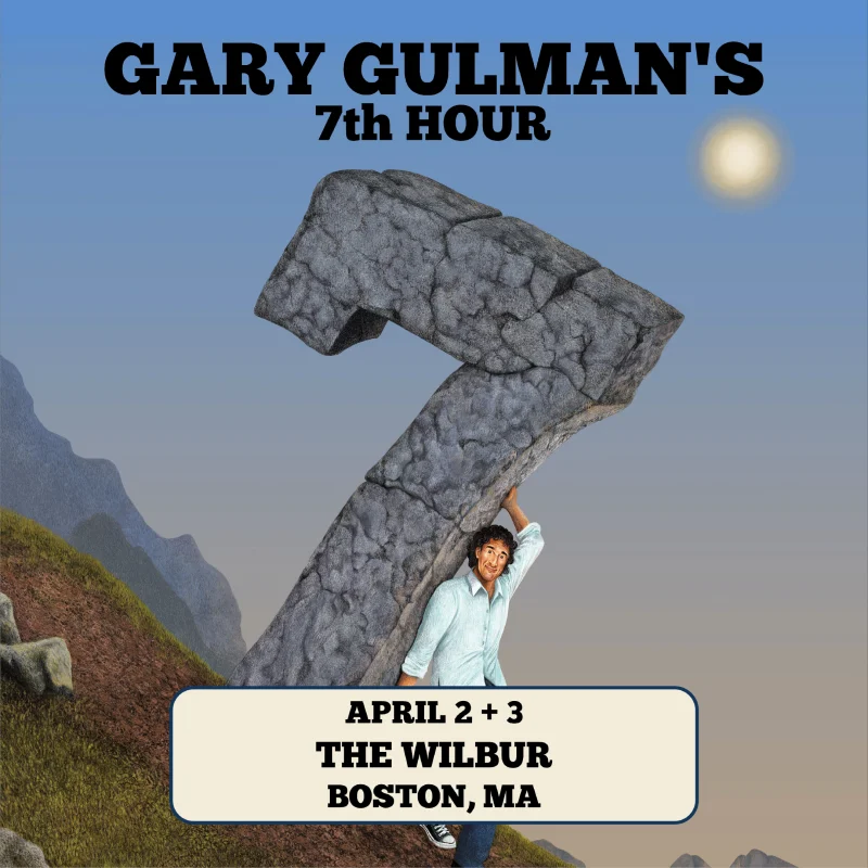 Gary Gulman’s 7th Hour: An All-New Standup Show