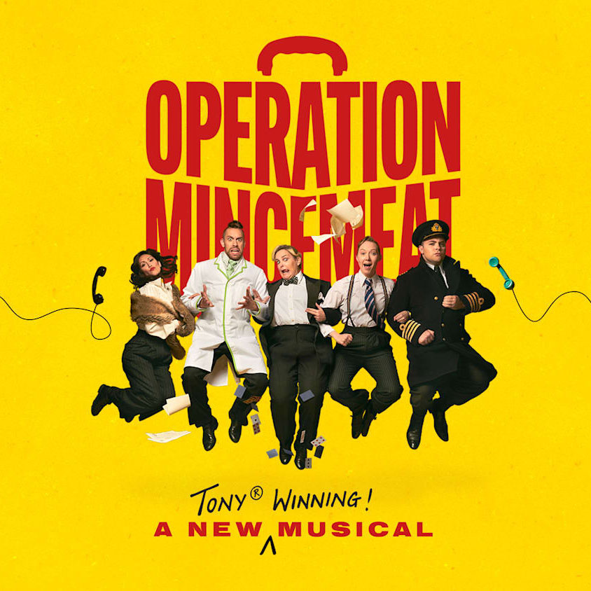 Operation Mincemeat: A New Musical