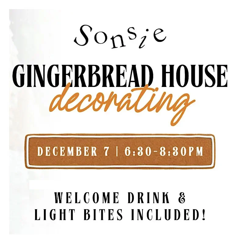 Sonsie Gingerbread House Night