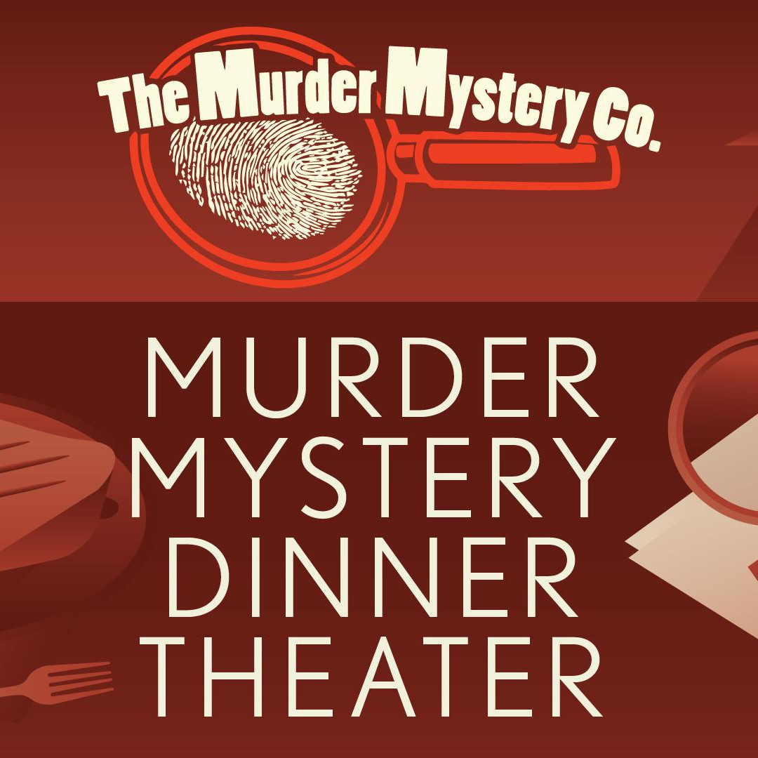 Murder Mystery Co Dinner Theater Show